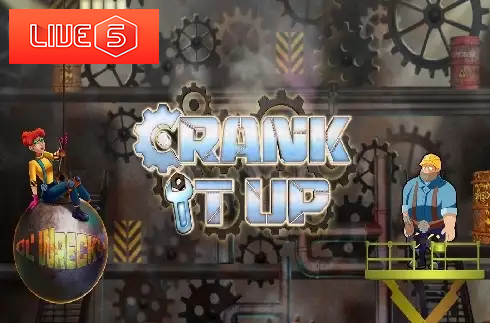 Crank it Up